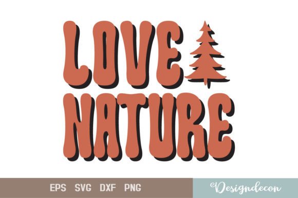 Download Love Nature Retro Sublimation SVG - Nature Collection